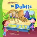 Cover: Way to be Manners Manners in Public - Capstone Press