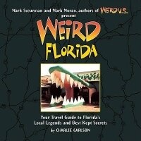 Enlarge image Cover: Weird Florida - Sterling