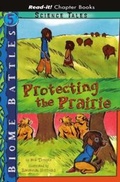 Cover: Protecting the Prairie - Picture Window Books