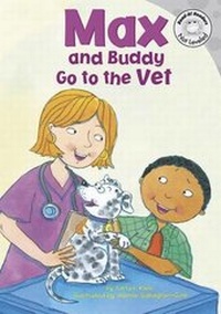 Enlarge image Cover: Max and Buddy Go to the Vet - Picture Window Books