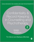 Cover: Confidentiality and Record Keeping in Counselling and Psychotherapy - SAGE Publications Inc