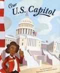 Cover: Our U.S. Capitol - Picture Window Books