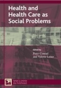 Cover: Health and Health Care as Social Problems - Rowman & Littlefield Publishers