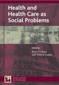 Enlarge image Cover: Health and Health Care as Social Problems - Rowman & Littlefield Publishers