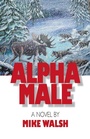 Cover: Alpha Male - Xlibris Us