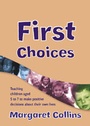Cover: First Choices - SAGE Publications Inc