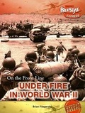 Cover: Under Fire in World War II - Raintree