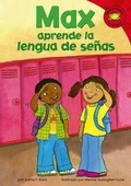 Cover: Max Aprende La Lengua de Senas - Picture Window Books