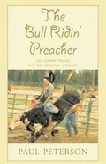 Cover: The Bull Ridin' Preacher - Xlibris Corporation