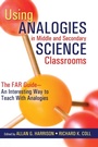 Cover: Using Analogies in Middle and Secondary Science Classrooms - Corwin Press Inc