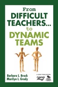 Cover: From Difficult Teachers . . . to Dynamic Teams - Corwin Press Inc