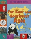 Cover: Atlas of the Far East and Southeast Asia - Capstone Press