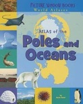 Cover: Atlas of the Poles and Oceans - Picture Window Books