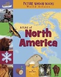 Cover: Atlas of North America - Picture Window Books
