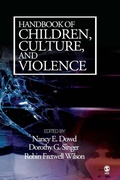 Cover: Handbook of Children, Culture, and Violence - SAGE Publications Inc