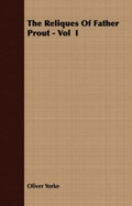 Cover: The Reliques Of Father Prout - Vol I - Read Books