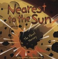 Enlarge image Cover: Nearest to the Sun - Picture Window Books