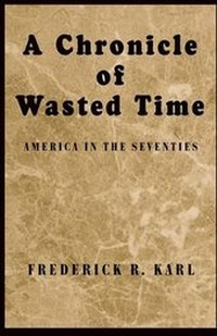 Enlarge image Cover: A Chronicle of Wasted Time - Xlibris Corporation