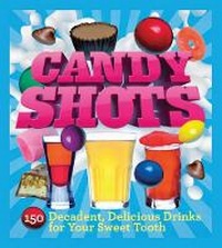 Enlarge image Cover: Candy Shots - Sterling