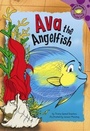 Cover: Ava the Angelfish - Picture Window Books