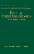 Cover: Educating African American Males - Corwin Press Inc