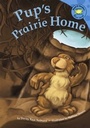 Cover: Pup's Prairie Home - Picture Window Books