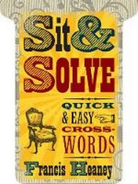 Enlarge image Cover: Sit & Solve Quick & Easy Crosswords - Sterling