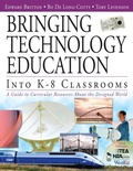 Cover: Bringing Technology Education Into K-8 Classrooms - Corwin Press Inc