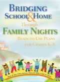 Cover: Bridging School and Home Through Family Nights - Corwin Press Inc