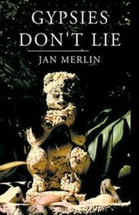 Enlarge image Cover: Gypsies Don't Lie - Xlibris Corporation