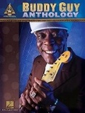 Cover: Buddy Guy - Anthology - Hal Leonard Corporation