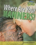 Cover: Where Are Your Manners? - Raintree