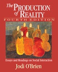 Cover: The Production of Reality - SAGE Publications Inc