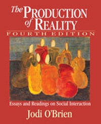 Enlarge image Cover: The Production of Reality - SAGE Publications Inc