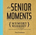 Cover: The Senior Moments Memory Workout - Sterling