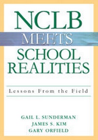 Enlarge image Cover: NCLB Meets School Realities - Corwin Press Inc