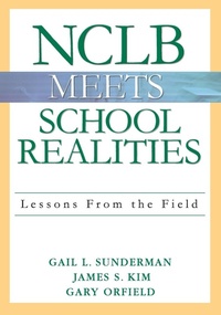 Enlarge image Cover: NCLB Meets School Realities - Corwin Press Inc