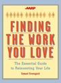 Cover: AARP® Crash Course in Finding the Work You Love - Union Square & Co.