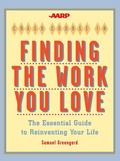 Cover: AARP&reg; Crash Course in Finding the Work You Love - Union Square & Co.