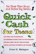 Cover: Quick Cash for Teens - Union Square & Co.