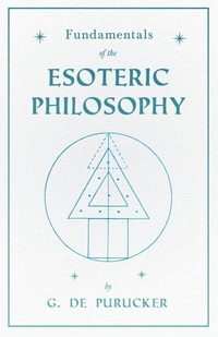 Abbildung von: Fundamentals Of The Esoteric Philosophy - Read Books