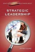 Cover: What Every Principal Should Know About Strategic Leadership - Corwin Press Inc