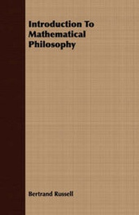 Abbildung von: Introduction To Mathematical Philosophy - Read Books