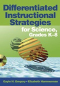 Cover: Differentiated Instructional Strategies for Science, Grades K-8 - Corwin Press Inc