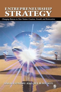 Enlarge image Cover: Entrepreneurship Strategy - SAGE Publications Inc