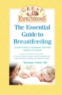 Cover: Great Expectations: The Essential Guide to Breastfeeding - Union Square & Co.