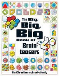 Enlarge image Cover: The Big, Big, Big Book of Brainteasers - Sterling