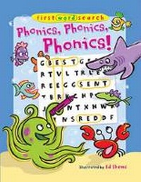 Enlarge image Cover: First Word Search: Phonics, Phonics, Phonics! - Sterling