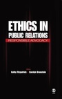 Cover: Ethics in Public Relations - SAGE Publications Inc