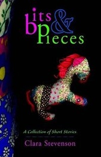 Enlarge image Cover: Bits and Pieces - Xlibris Corporation